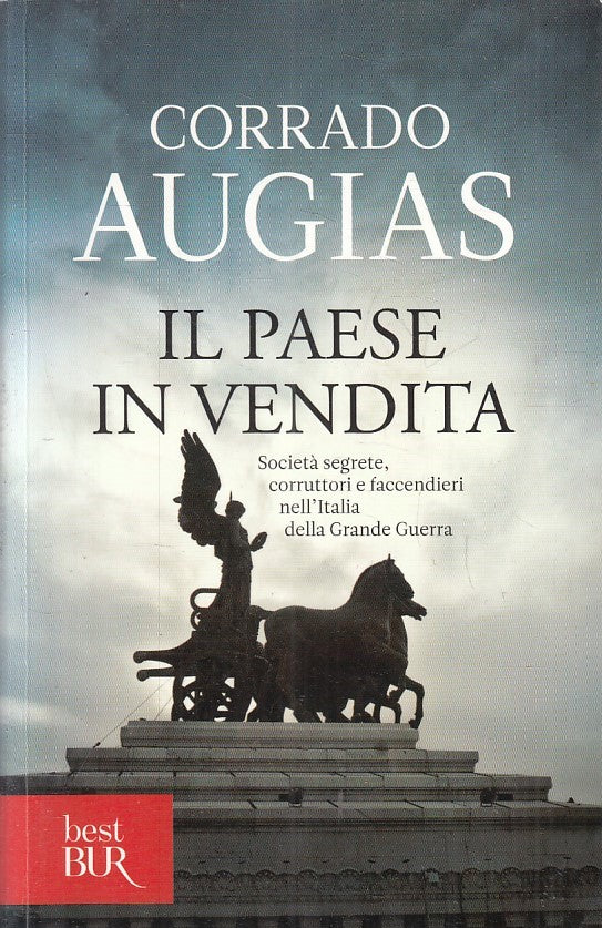 LN2- IL PAESE IN VENDITA - CORRADO AUGIAS - RIZZOLI BEST BUR - B - JXS202