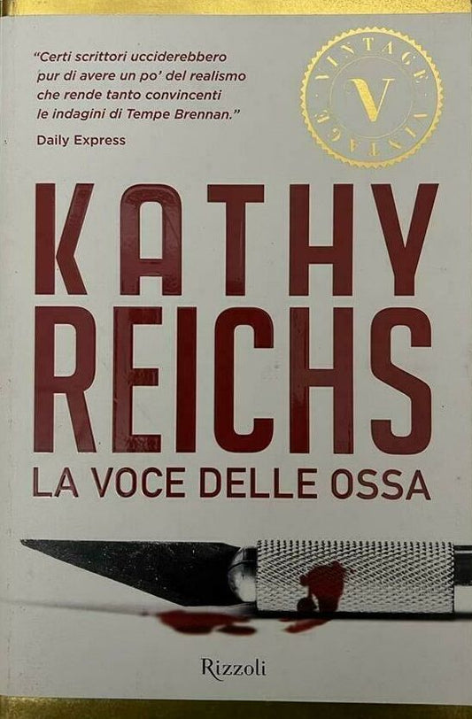 LN2- LA VOCE DELLE OSSA - KATHY REICHS - RIZZOLI VINTAGE - B - JXS67