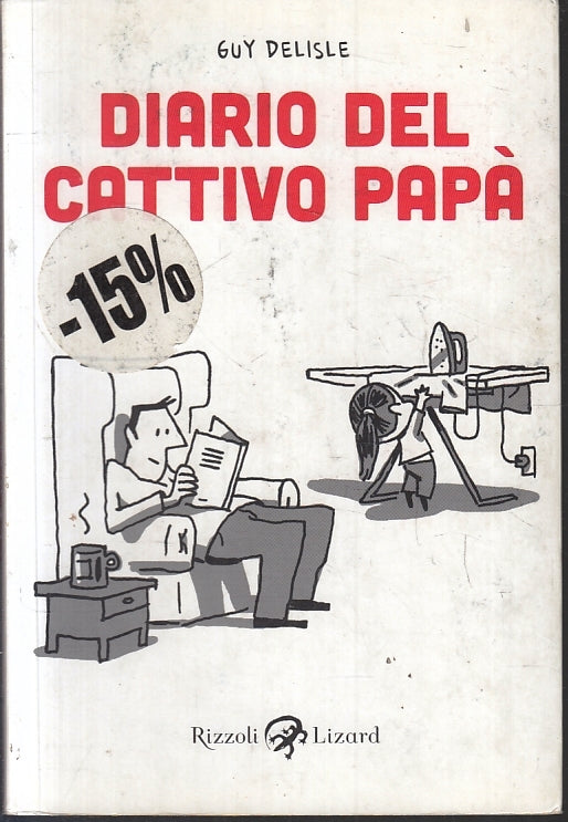 LN2- DIARIO DEL CATTIVO PAPA' - GUY DELISLE - RIZZOLI LIZARD - B - JXS93