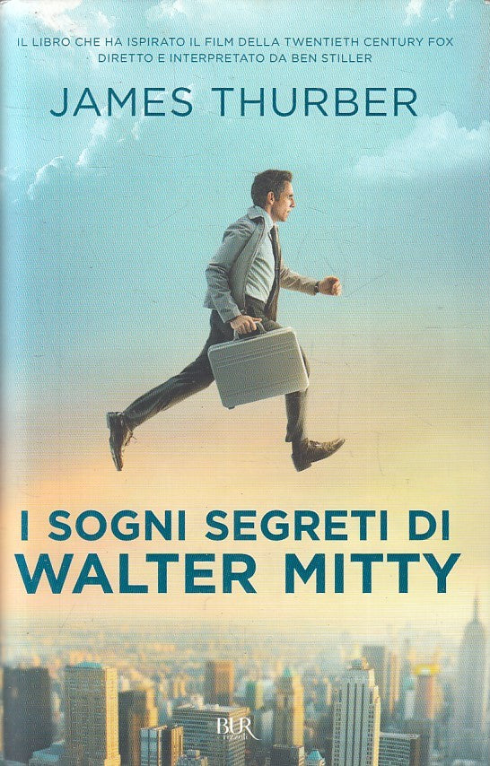 LN2- I SOGNI SEGRETI DI WALTER MITTY - JAMES THURBER - RIZZOLI - CS - JXS141
