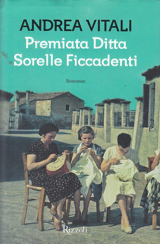 LN- PREMIATA DITTA SORELLE FICCADENTI - VITALI - RIZZOLI --- 2014 - CS - ZFS447