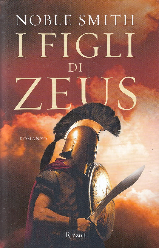 LN2- I FIGLI DI ZEUS - NOBLE SMITH - RIZZOLI BEST - CS - JXS154