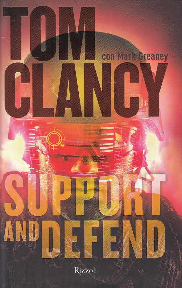 LN- SUPPERT AND DEFEND - CLANCY GREANEY - RIZZOLI -- 1a ED. - 2015 - CS - YFS91