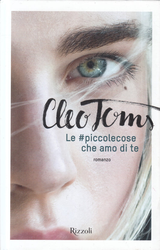 LN2- LE #PICCOLECOSE CHE AMO DI TE - CLEO TOMS - RIZZOLI  - C - JXS238