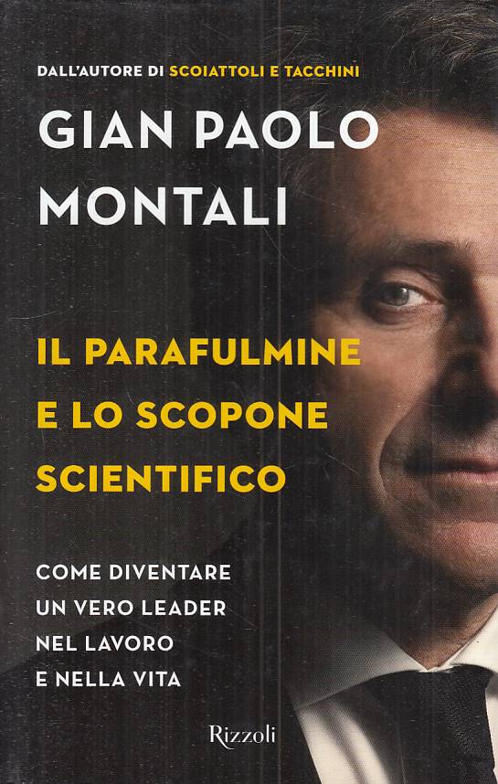 LS- PARAFULMINE E SCOPONE SCIENTIFICO - MONTALI - RIZZOLI --- 2016 - CS - ZFS127