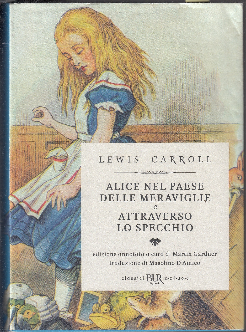 LN- ALICE NEL PAESE DELLE MERAVIGLIE ATTRAVERSO LO SPECCHIO - BUR DELUXE- YFS152