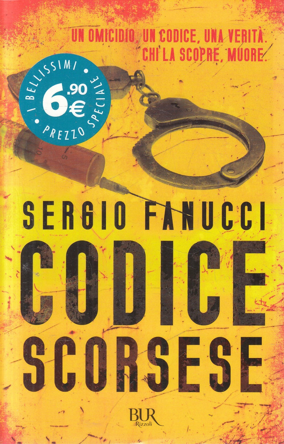 Codice scorsese - Sergio Fanucci - Rizzoli BUR - JXS325