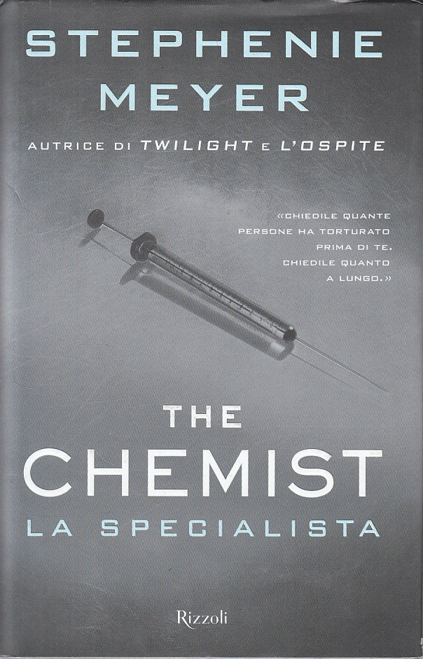 LN- IL CHEMIST LA SPECIALISTA - MEYER - RIZZOLI -- 1a ED. - 2016 - CS - ZFS413