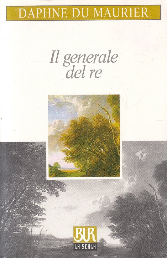 LN2- IL GENERALE DEL RE - DU MAURIER - RIZZOLI LA SCALA - B - JXS41