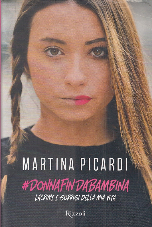 DONNA FIN DA BAMBINA DONNAFINDABAMBINA- MARTINA PICARDI- RIZZOLI- BS- JXS86