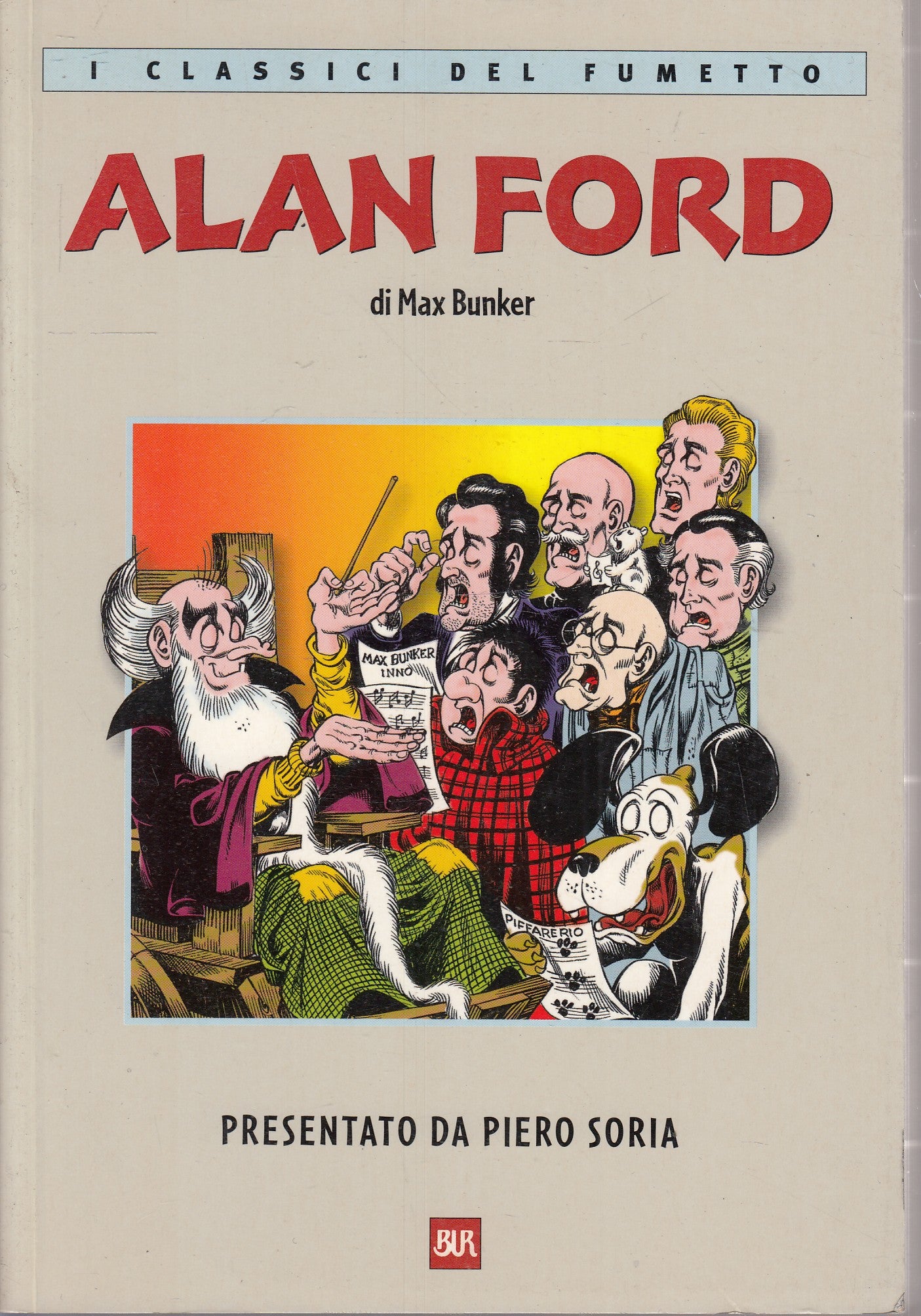 FC- ALAN FORD - MAX BUNKER - RIZZOLI CLASSICI FUMETTO BUR - 2000 - B - N25