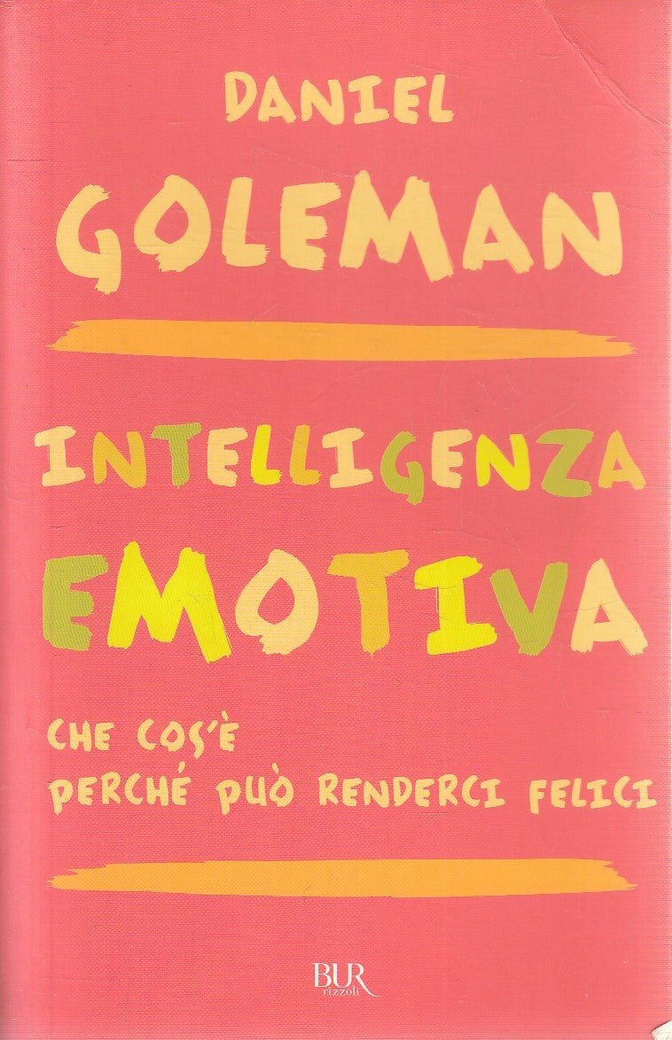 LN2- INTELLIGENZA EMOTIVA - DANIEL GOLEMAN - RIZZOLI BUR - B - JXS282