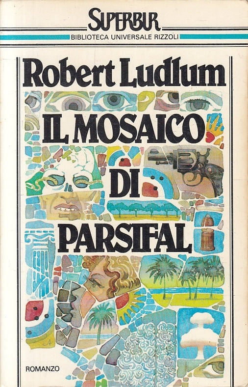 LN2- IL MOSAICO DI PARSIFAL - LUDLUM - RIZZOLI - B - JXS133