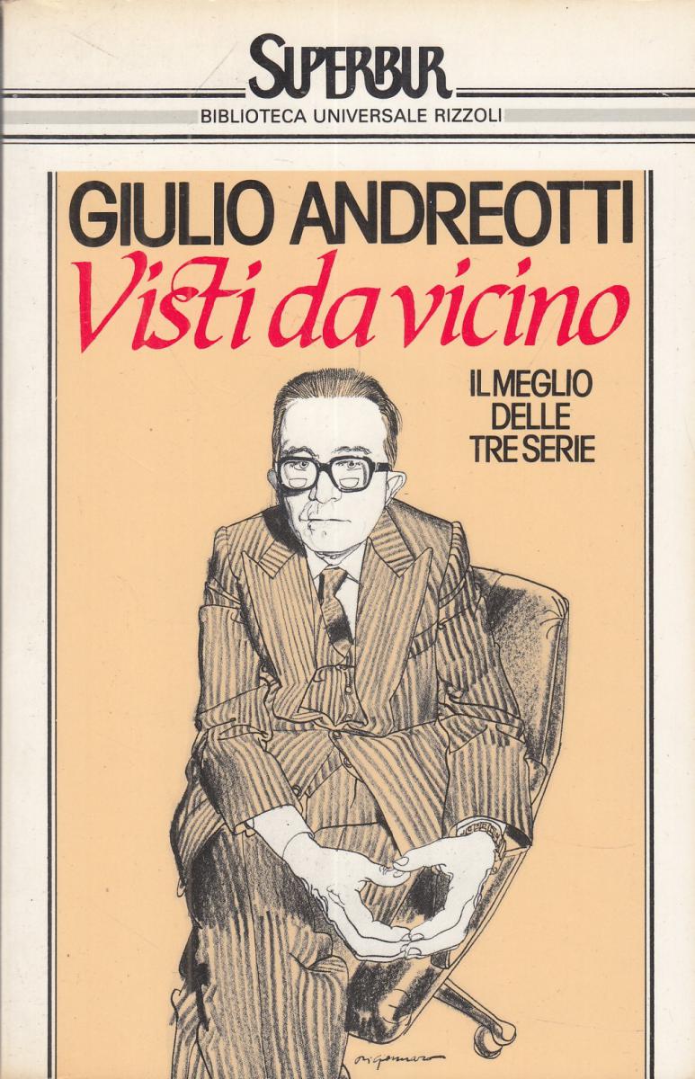LN2- VISTI DA VICINO - GIULIO ANDREOTTI - RIZZOLI SUPERBUR - B - JXS78