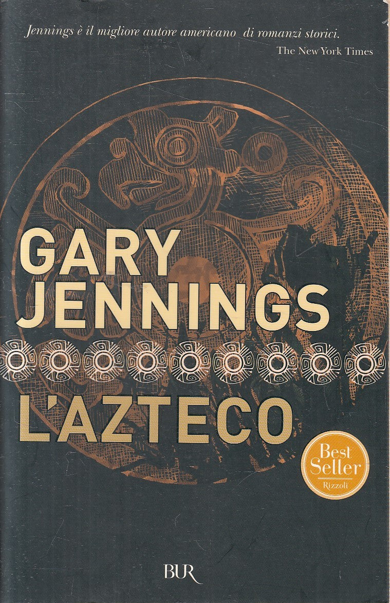 LN2- L'AZTECO - GARY JENNING - RIZZOLI BUR NARRATIVA - B - JXS287