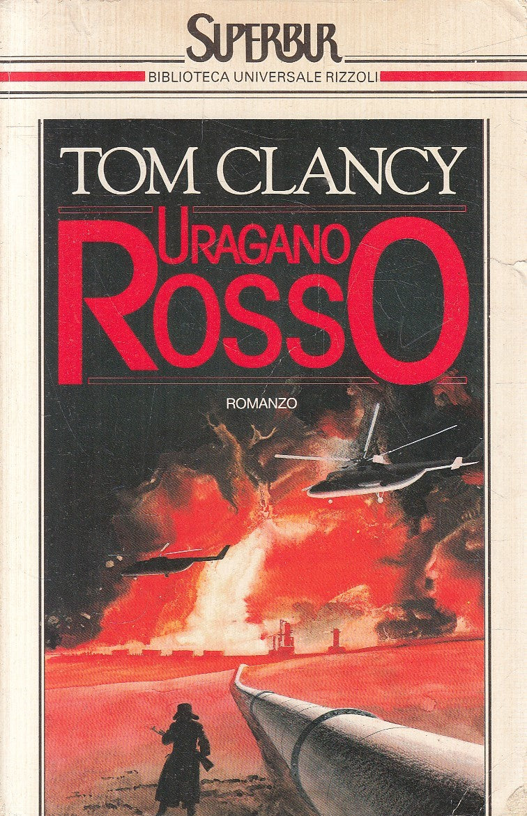 LN2- URAGANO ROSSO - TOM CLANCY - RIZZOLI SUPERBUR - B - JXS269