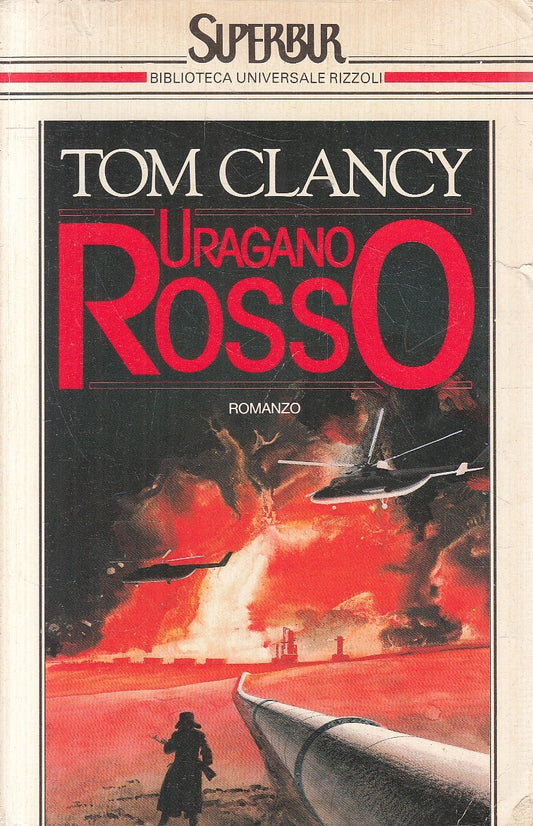 LN2- URAGANO ROSSO - TOM CLANCY - RIZZOLI SUPERBUR - B - JXS269