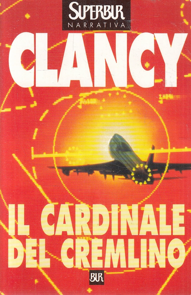 LN2- IL CARDINALE DEL CREMLINO - CLANCY - RIZZOLI SUPERBUR - B - JXS38