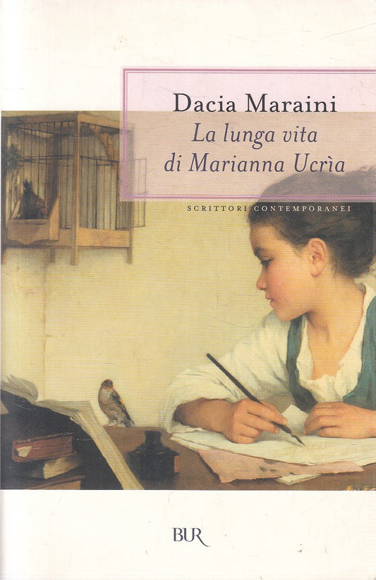 LA LUNGA VITA DI MARIANNA UCRIA - DACIA MARAINI - RIZZOLI BUR - B - JXS274