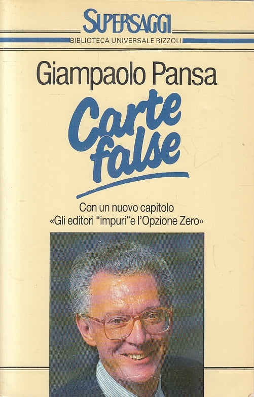 LN2- CARTE FALSE - PANSA - RIZZOLI SUPERSAGGI - B - JXS156