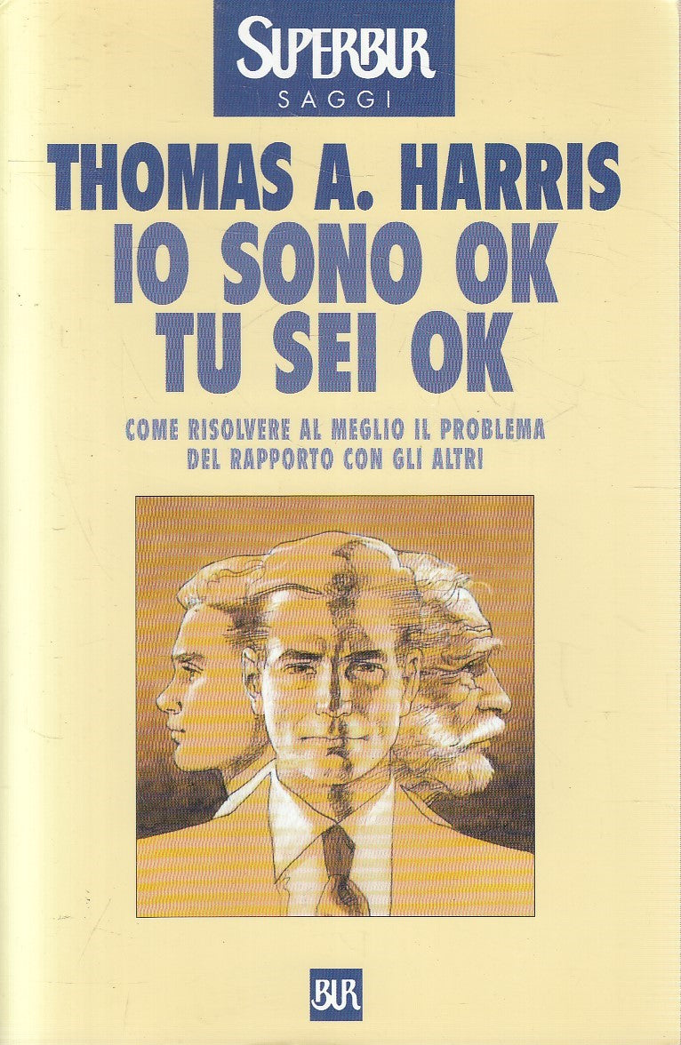 LN2- IO SONO OK TU SEI OK - HARRIS - RIZZOLI SUPERBUR SAGGI - B - JXS269