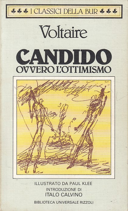 Candido ovvero l'ottimista - Voltaire - Rizzoli Bur - XFS