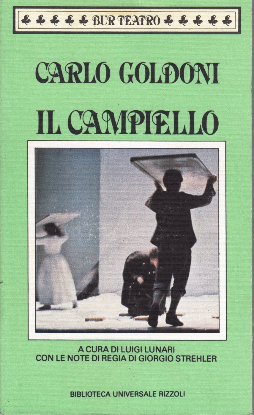 Il Campiello - Carlo Goldoni - Rizzoli Bur Teatro - XFS