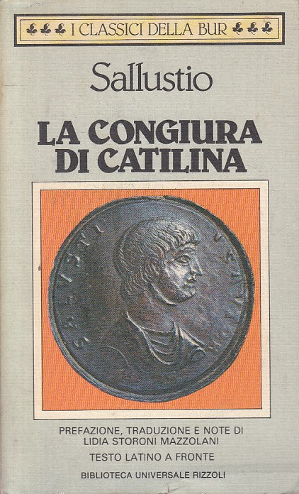 LN- CONGIURA DI CATILINA LATINO A FRONTE- SALLUSTIO- RIZZOLI--- 1984- B - ZFS637