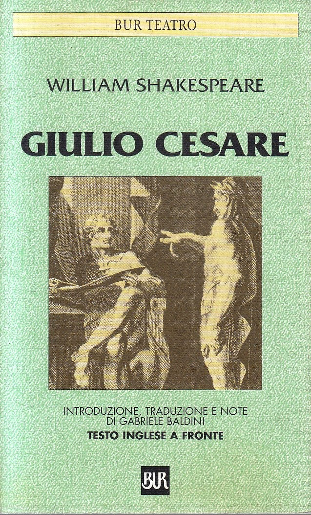 GIULIO CESARE INGLESE A FRONTE- WILLIAM SHAKESPEARE- RIZZOLI BUR TEATRO- XFS