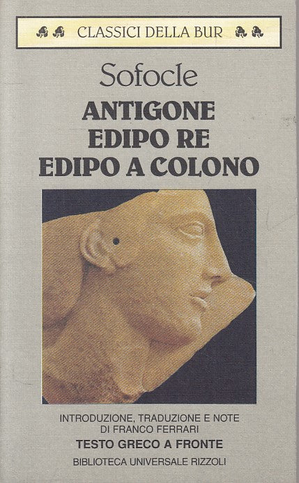 LN- ANTIGONE EDIPO RE GRECO A FRONTE - SOFOCLE - RIZZOLI --- 1997 - B - YFS35