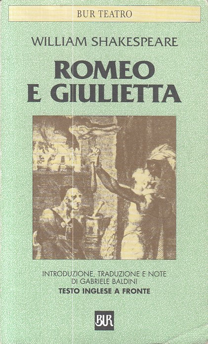 LN- ROMEO E GIULIETTA INGLESE A FRONTE- SHAKESPEARE- RIZZOLI--- 1997- B - YDS470