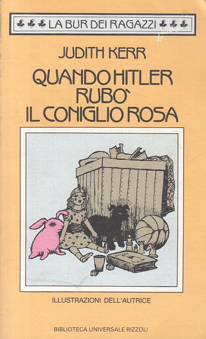 LN- QUANDO HITLER RUBO' IL CONGLIO ROSA - KERR - RIZZOLI --- 1990 - B - ZFS53