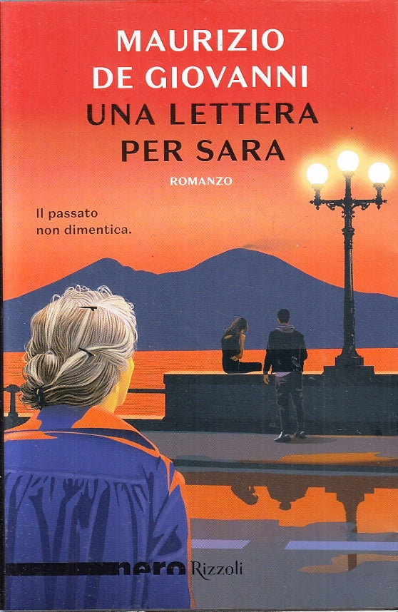 LG- UNA LETTERA PER SARA - MAURIZIO DE GIOVANNI - RIZZOLI - NERO --- B - ZFS88