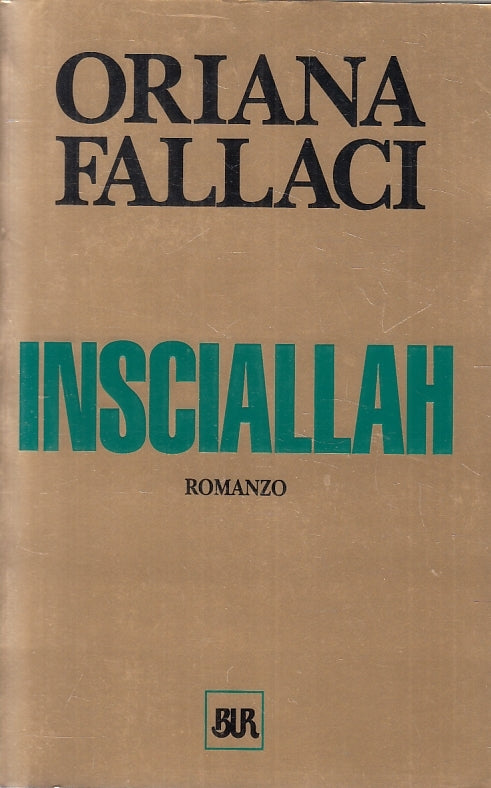 LN2- INSCIALLAH - ORIANA FALLACI - RIZZOLI BUR - B - JXS130