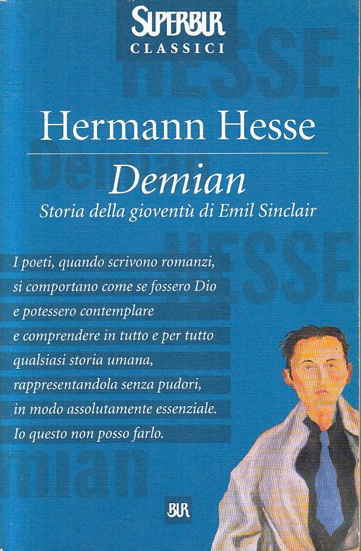 LN- DEMIAN GIOVENTU' DI EMIL SINCLAIR- HERMANNE HESSE- RIZZOLI- SUPERBUR- B- XFS