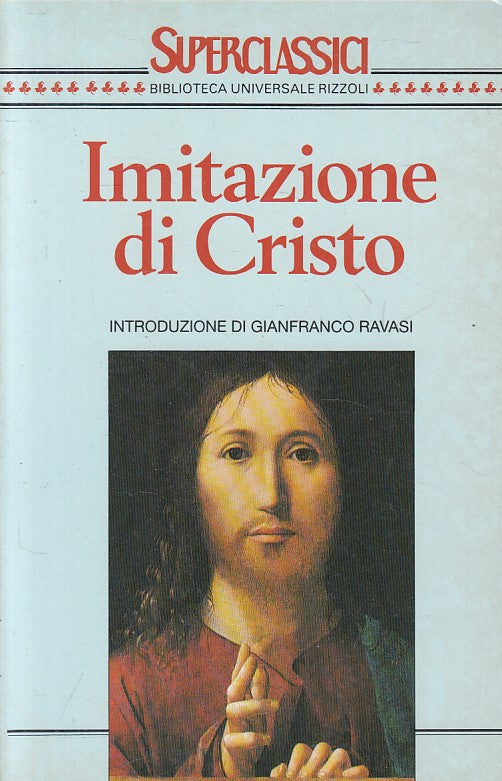 LS- IMITAZIONE DI CRISTO -- RIZZOLI - SUPER CLASSICI - 1a ED. - 1994 - B - ZFS17