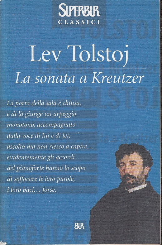 LN2- LA SONATA A KREUTZER - LEV TOLSTOJ - RIZZOLI - SUPERBUR CLASSII - B - JXS26