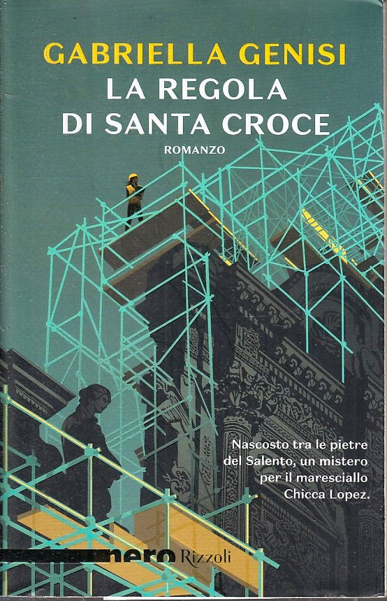 LN- LA REGOLA DI SANTA CROCE - GABRIELLA GENISI - RIZZOLI - NERO --- BS - ZFS643