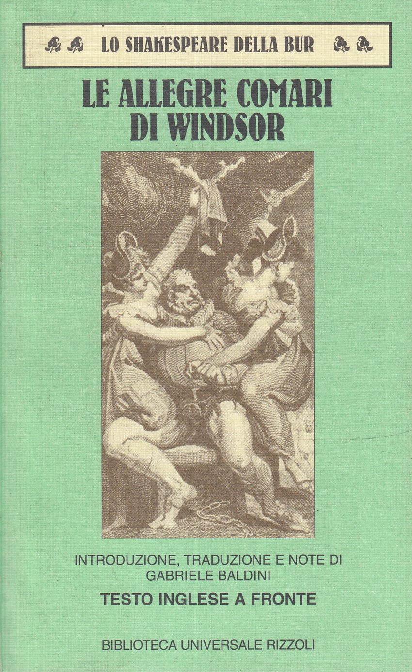LN- LE ALLEGRE COMARI DI WINDSOR INGLESE FRONTE- SHAKESPEARE- RIZZOLI- BUR-B-XFS