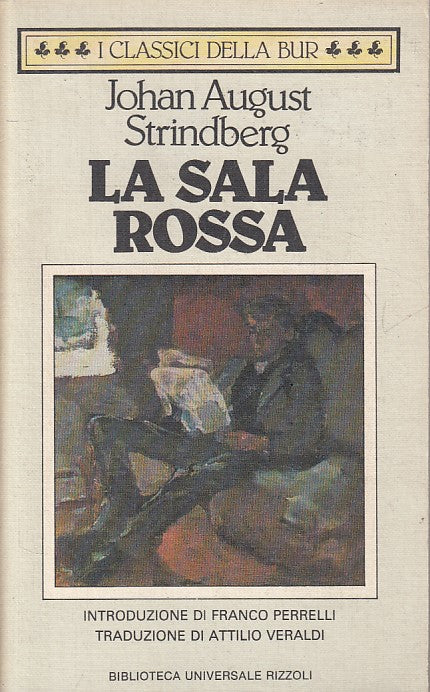 LN- LA SALA ROSSA - STRINDBERG - RIZZOLI - CLASSICI - 1a ED. - 1986 - B - YFS721