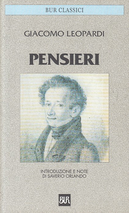 LS- PENSIERI - GIACOMO LEOPARDI - RIZZOLI - CLASSICI -- 1999 - B - YFS27