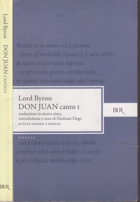 LN- DON JUAN CANTO I OTTAVE INGLESI A FRONTE- LORD BYRON- BUR---- 2006- B- XFS60