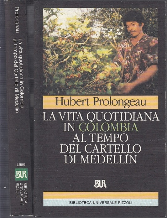 LS- LA VITA QUOTIDIANA COLOMBIA CARTELLO MEDELLIN - PROLONGEAU---- 1994- B- XFS4