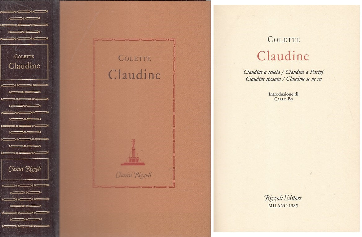 LN- CLAUDINE - COLETTE - RIZZOLI - CLASSICI - 1a ED. - 1985 - CS - YFS569