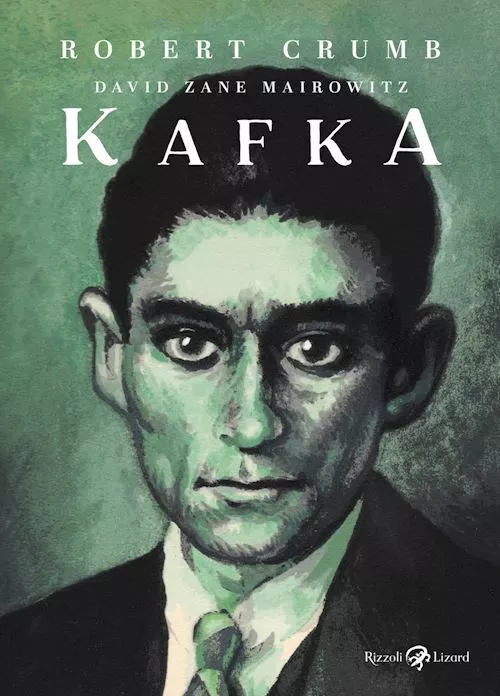 FV- KAFKA - ROBERT CRUMB DAVID ZANE MAIROWITZ - RIZZOLI LIZARD - 2024 - B- H24