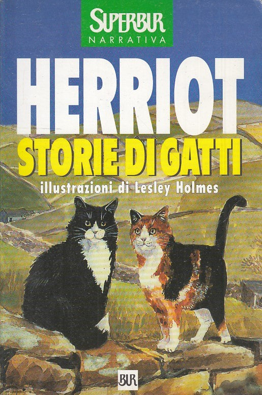 LN2- STORIE DI GATTI ILLUSTRAZIONI LESLEY HOLMES - HERRIOT - SUPERBUR- B - JXS32