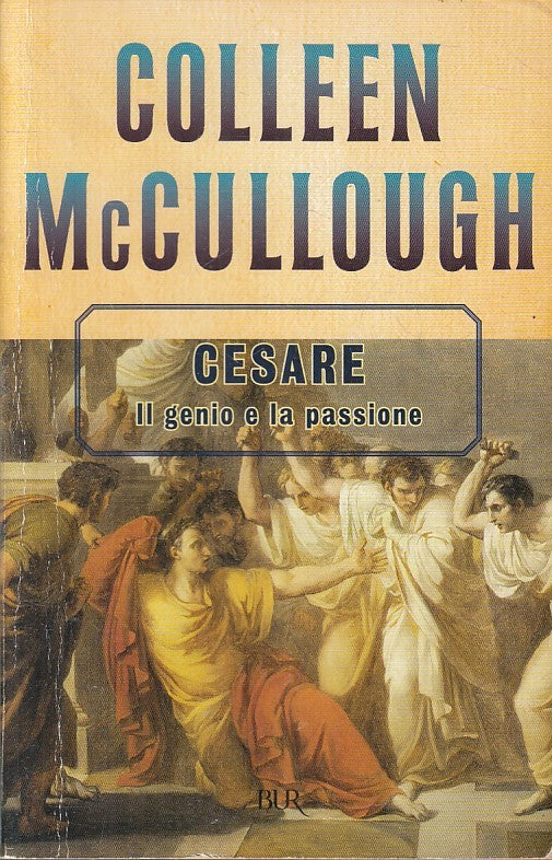 LN2- CESARE IL GENIO E LA PASSIONE - MCCULLOUGH - RIZZOLI - B - JXS216