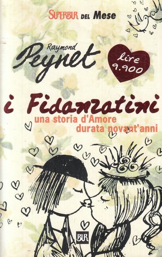 LN2- I FIDANZATINI - RAYMOND PEYNET - RIZZOLI BUR DEL MESE - B - JXS173