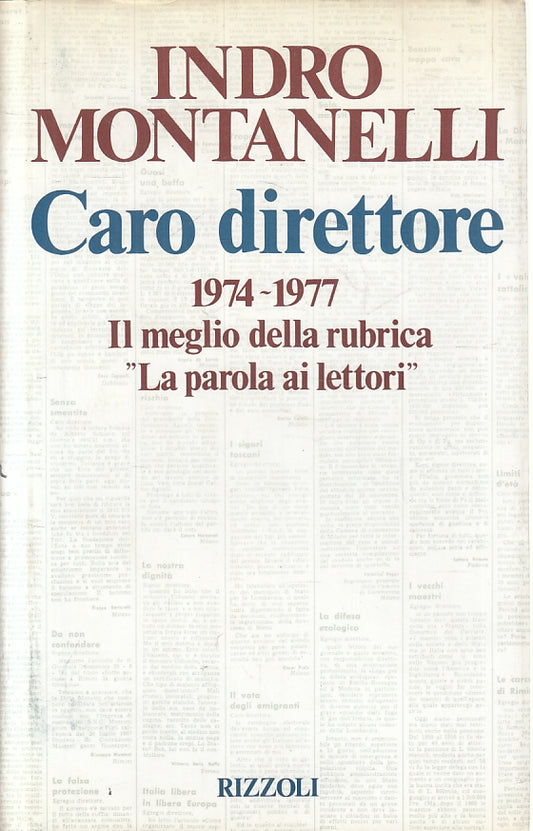 CARO DIRETTORE 1974/1977- INDRO MONTANELLI- RIZZOLI-- 1a ED.- 1991- CS-ZFS69