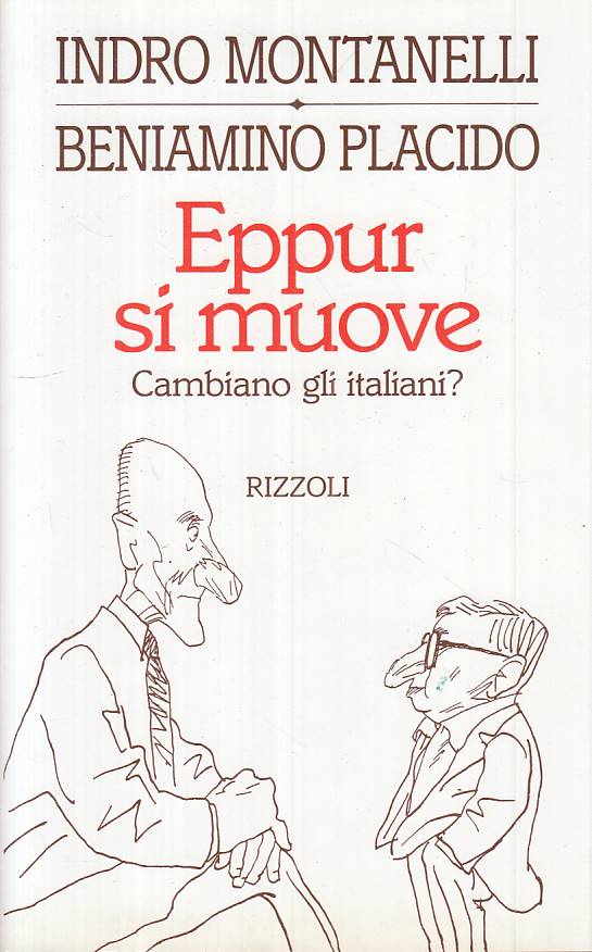 LS- EPPUR SI MUOVE - MONTANELLI PLACIDO - RIZZOLI -- 1a ED. - 1995 - CS - ZTS457